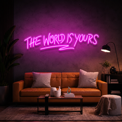 The World Is Yours Led Neon Sign Light - Upbeat Your Life