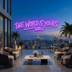 The World Is Yours Led Neon Sign Light - Upbeat Your Life
