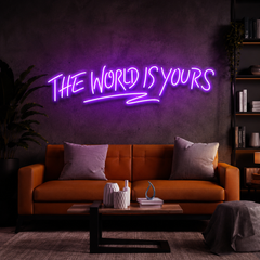 The World Is Yours Led Neon Sign Light - Upbeat Your Life