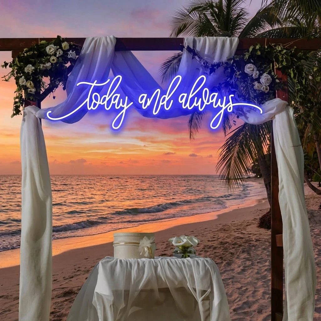 Today And Always Led Neon Sign Light