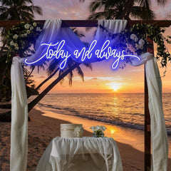 Today And Always Led Neon Sign Light