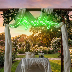 Today And Always Led Neon Sign Light