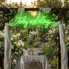 Today And Always Led Neon Sign Light