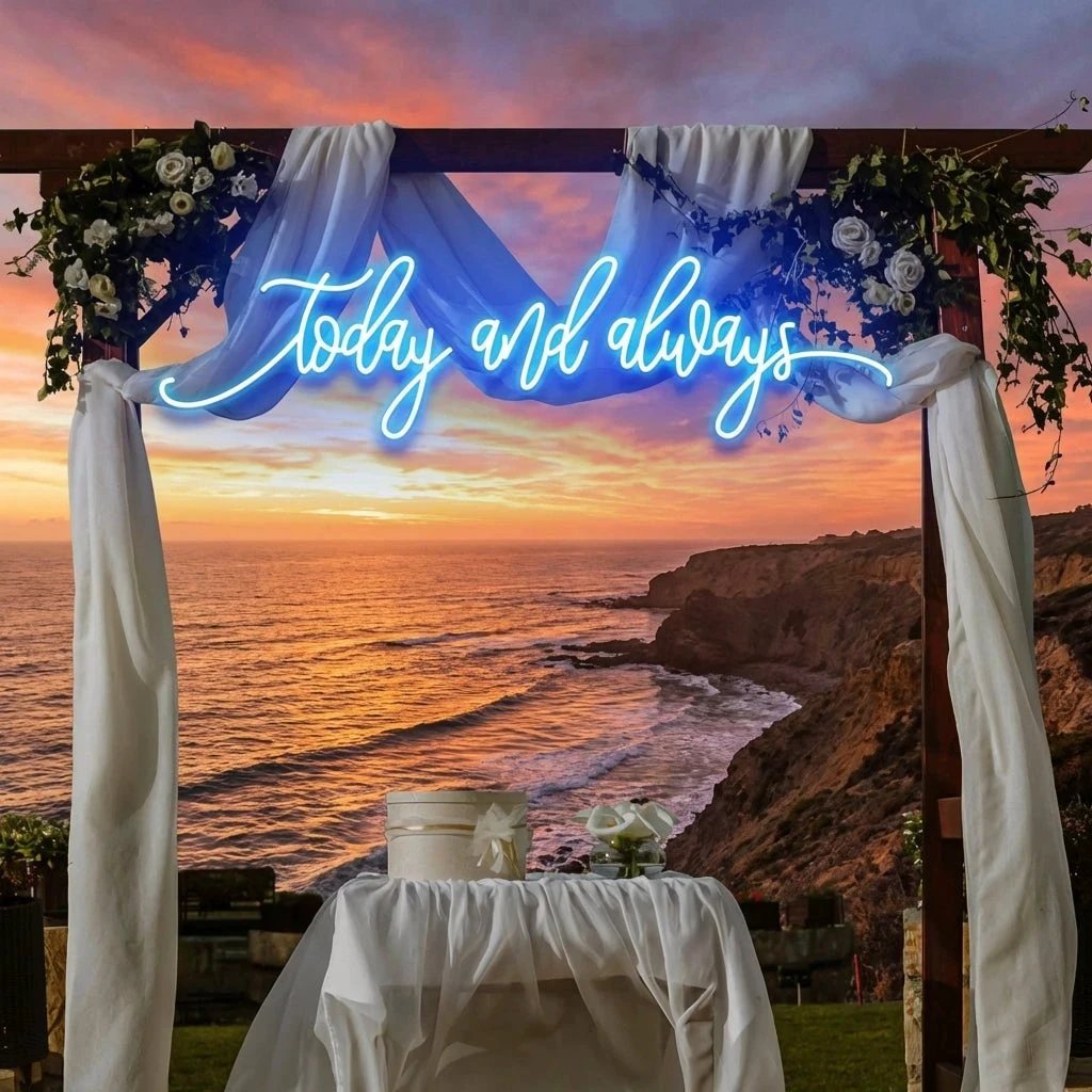 Today And Always Led Neon Sign Light