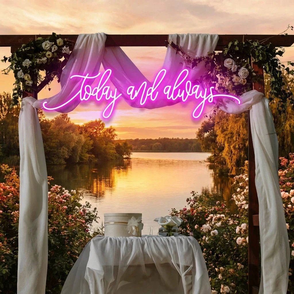Today And Always Led Neon Sign Light