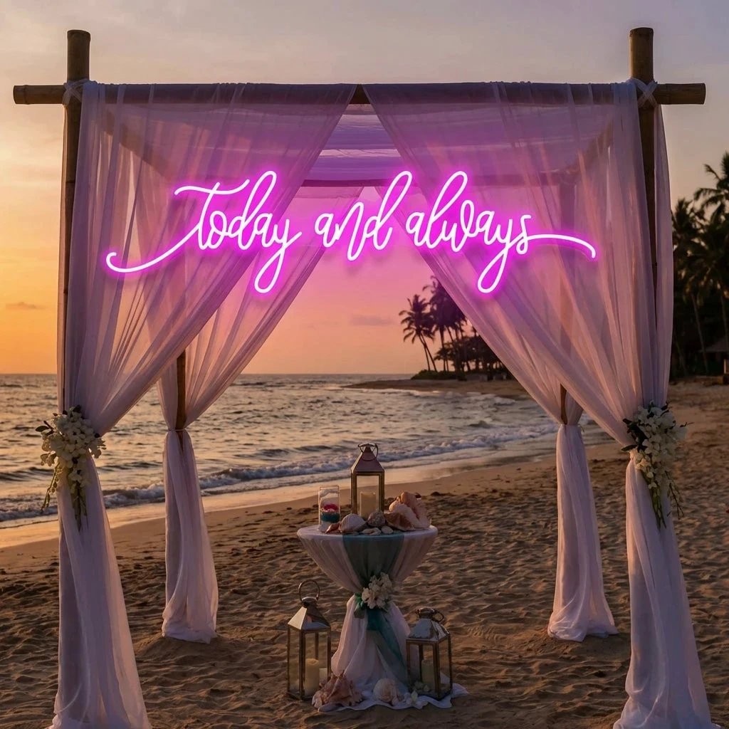 Today And Always Led Neon Sign Light