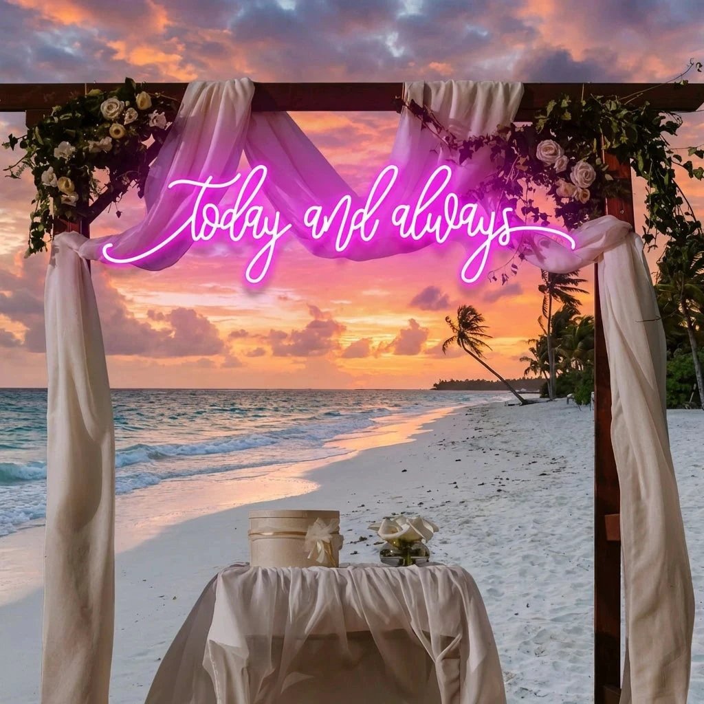 Today And Always Led Neon Sign Light