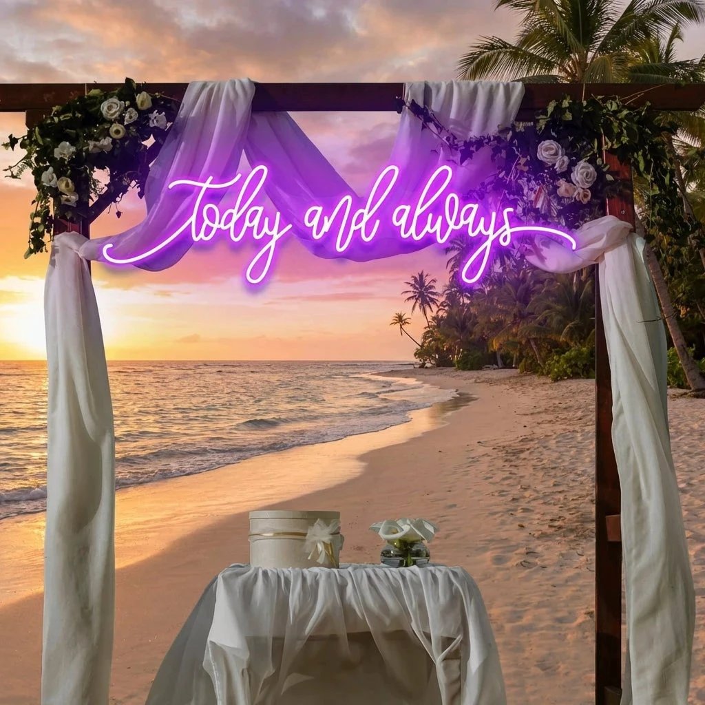 Today And Always Led Neon Sign Light