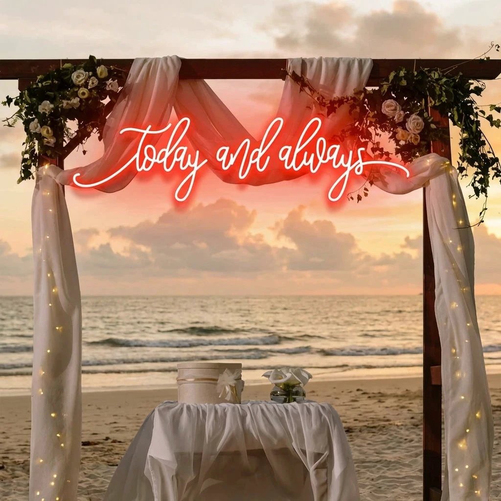 Today And Always Led Neon Sign Light