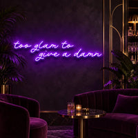 Too Glam to Give a Damn