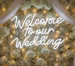 Welcome To Our Wedding Neon Sign for Wedding Party Decor
