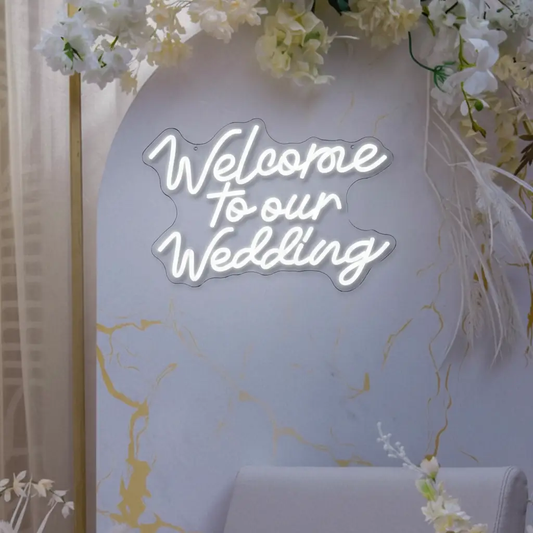 Welcome To Our Wedding Neon Sign for Wedding Party Decor